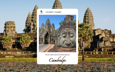 Cambodge : Nos incontournables à découvrir
